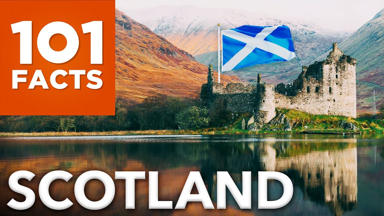 101 Facts About Scotland YouTube