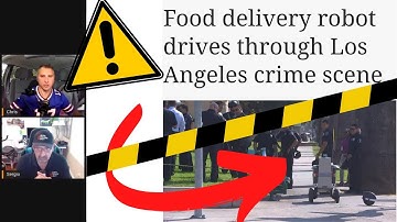 Uber Eats Robot Goes Through A Crime Scene!?