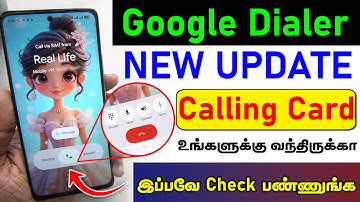 Google Dialer New Update Full Screen Calling Card Feature Explained | Calling Card | Google Dialer