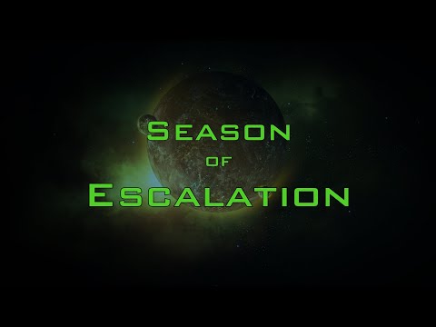 : Season of Escalation - Launch Trailer