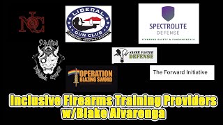 Inclusive Firearms Training w/Blake Alvarenga