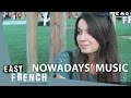 Nowadays music  easy french 5