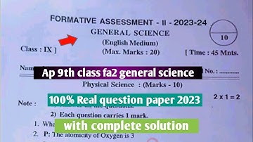 ap 9th class fa2 general science 💯real question paper 2023|9th class science fa2 answer key 2023-24