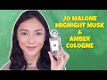 JO MALONE MIDNIGHT MUSK & AMBER (COLOGNE) | PHILIPPINES 🇵🇭