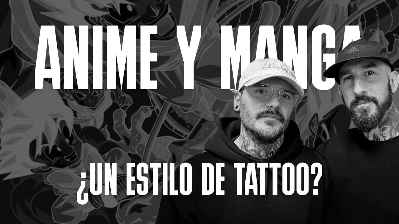 Anime y Manga ¿Un estilo de TATTOO? con Monlix