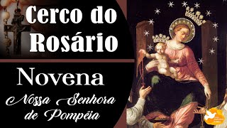 Cerco do Rosário 11° Temporada 43° Dia e Novena a N. Sra. de Pompeia