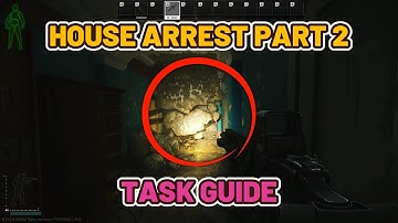 House Arrest Part 2 Task Guide - Streets of Tarkov  #escapefromtarkov #tarkov