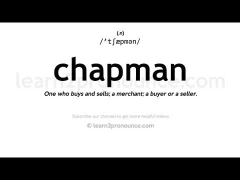 Pronunciation of Chapman | Definition of Chapman