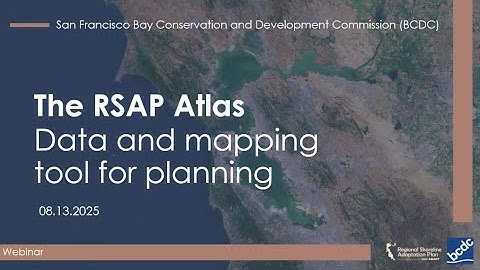 RSAP Webinar Series: Webinar #3 RSAP Atlas: Data and Mapping Tool for Planning