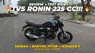 Aku nyobain TVS Ronin 225cc....Begini hasilnya...