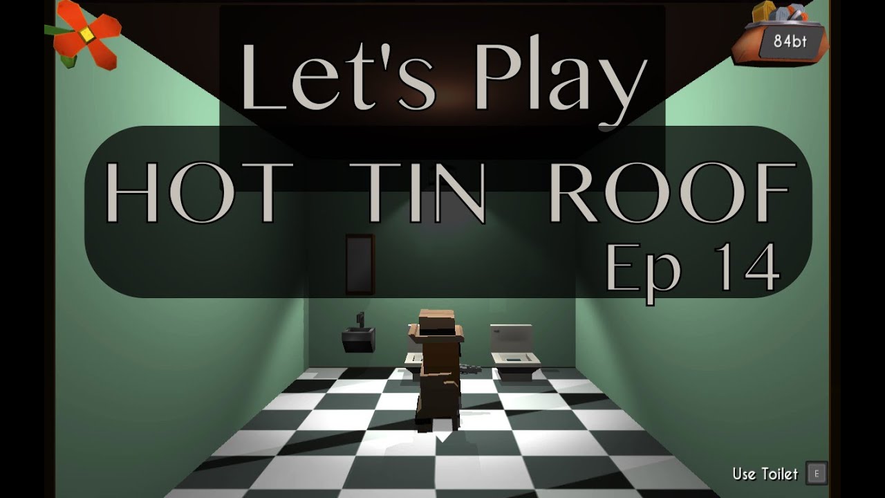Let's Play Hot Tin Roof! Ep 14: Three Blind Mice
