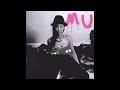 Mu - Let's Get Sick