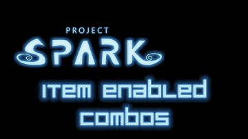 Project Spark tutorial #4 extra combos (Special attacks)!