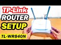 TP-Link Router Setup TL-WR840N