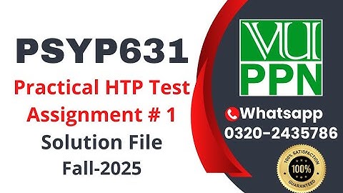 PSYP631 Practical Assignment 1 Solution #psyp631 #practical #HTP