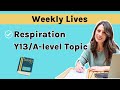 Weekly Live Tuition (Thursday 26th September 2024) Respiration