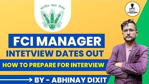 FCI Manager Interview Dates Out |FCI Manager Interview Guidance Course| How to Prepare for Interview