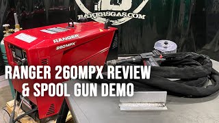 Lincoln Electric Ranger 260MPX Review and Spoolgun Demo