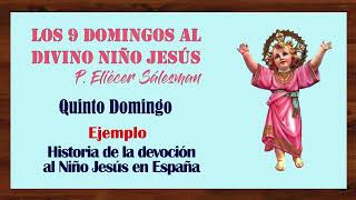 5to DOMINGO Los nueve domingos al Divino Niño Jesús