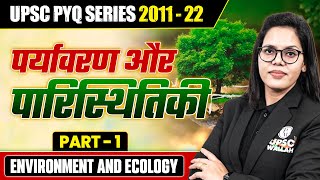Environment and Ecology PYQ's | Part - 1 | UPSC Prelims 2023