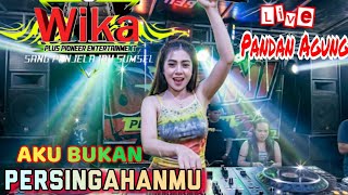 AKU BUKAN PERSINGAHANMU‼️LIVE PANDAN AGUNG ‼️OT WIKA MUSIK PALEMBANG‼️DJ DEVY KITTY 
