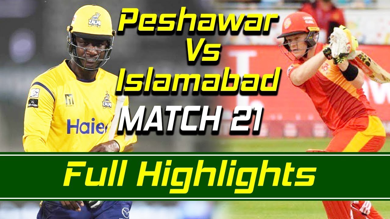 Peshawar Zalmi vs Islamabad United I Full Highlights | Match 21 | HBL ...