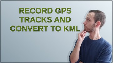 Raspberrypi: Record GPS tracks and convert to KML