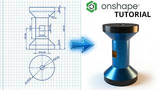 Onshape 360 From Zero | Beginner Step-by-Step  Revolve Tutorial #7