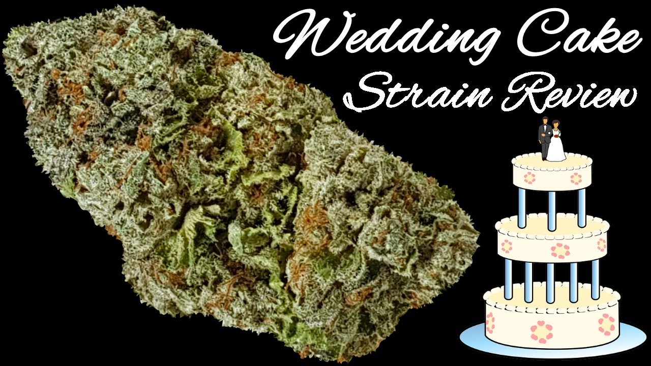 Wedding Cake OFFICIAL Strain Review