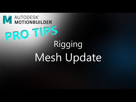 MotionBuilder ProTips - Rigging - Mesh Update