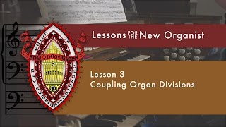 Famous Lesson 3 Coupling Organ Divisions Profile