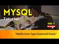 [#6] "MySQL Data Types Explained Simply" | MySQL Tutorial | #ITTECH