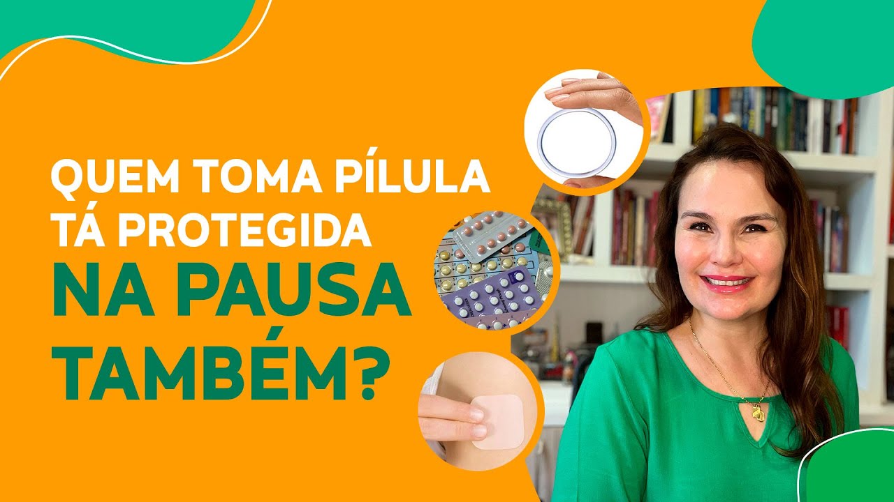 Estou protegida na PAUSA do anticoncepcional? - YouTube