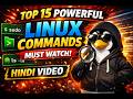 Top 15 Powerful Linux Commands (Must Watch) | Hindi Video | Devops Eng