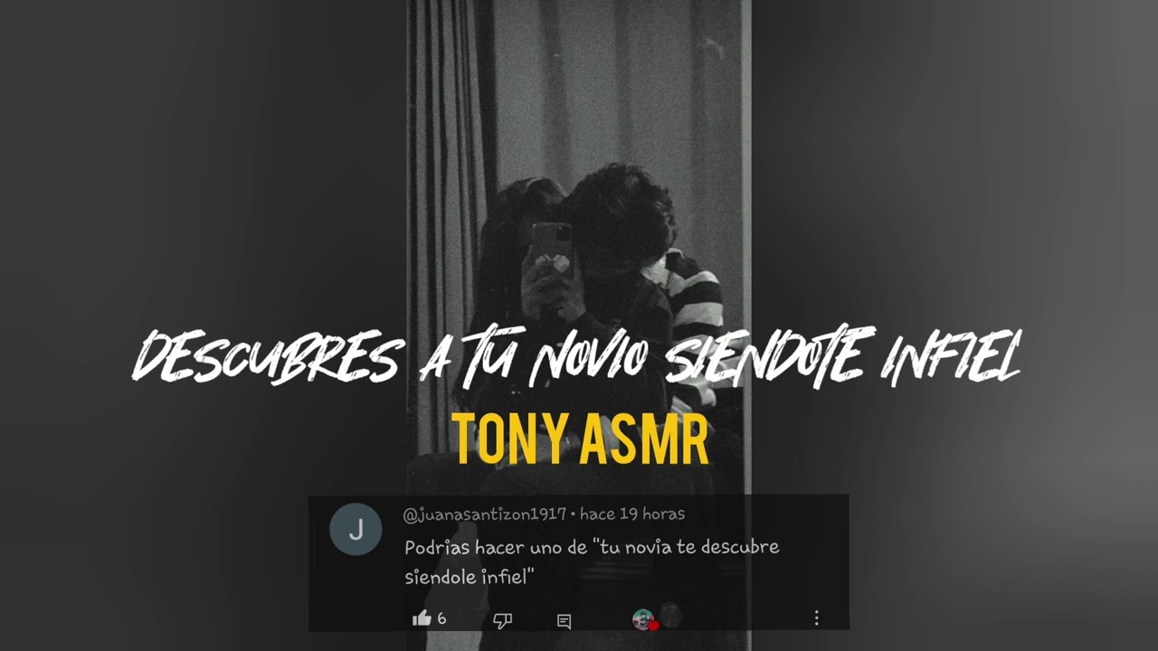 DESCUBRES A TU NOVIO SIENDOTE INFIEL / TU NOVIO TE ES INFIEL ASMR / ASMR ROLEPLAY / NOVIO ASMR