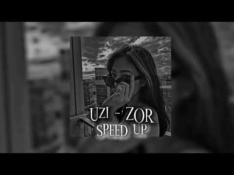 Uzi - ZOR (speed up) \