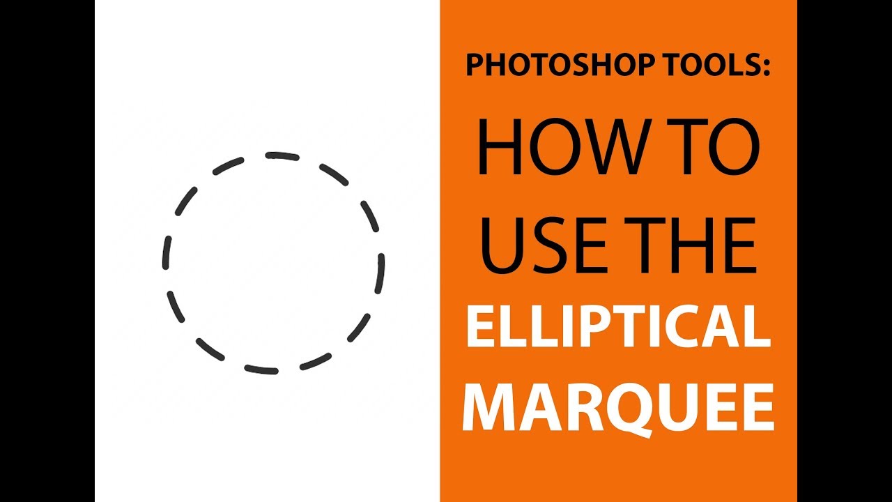 Photoshop Tools How To Use The Elliptical Marquee Tool YouTube photoshop-tools-how-to-use-the-elliptical-marquee-tool-youtube