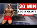 20 min awesome leg and glute workout no equipment  velikaans