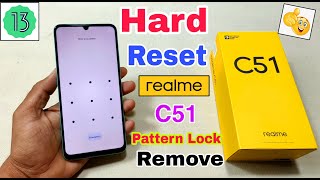 Realme C51 Hard Reset | Realme rmx3830 Pattern Unlock Without Pc | Android 13 | screenshot 3