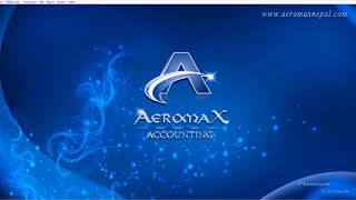 AeromaX Accounting Software Tutorial screenshot 2
