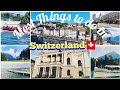 Switzerland  things to do in switzerland  switzerland beautiful place  vlog  zurich  interlaken