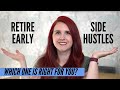 FIRE (retire early) vs PASSIVE INCOME SIDE HUSTLES - Which is the better to replace your 9-5?