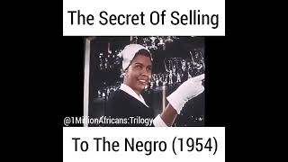 the secert of selling to the negro 1954