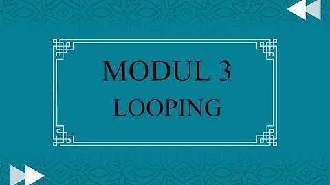 [ALPRO 2021] Video Quiz Modul 3 - Looping