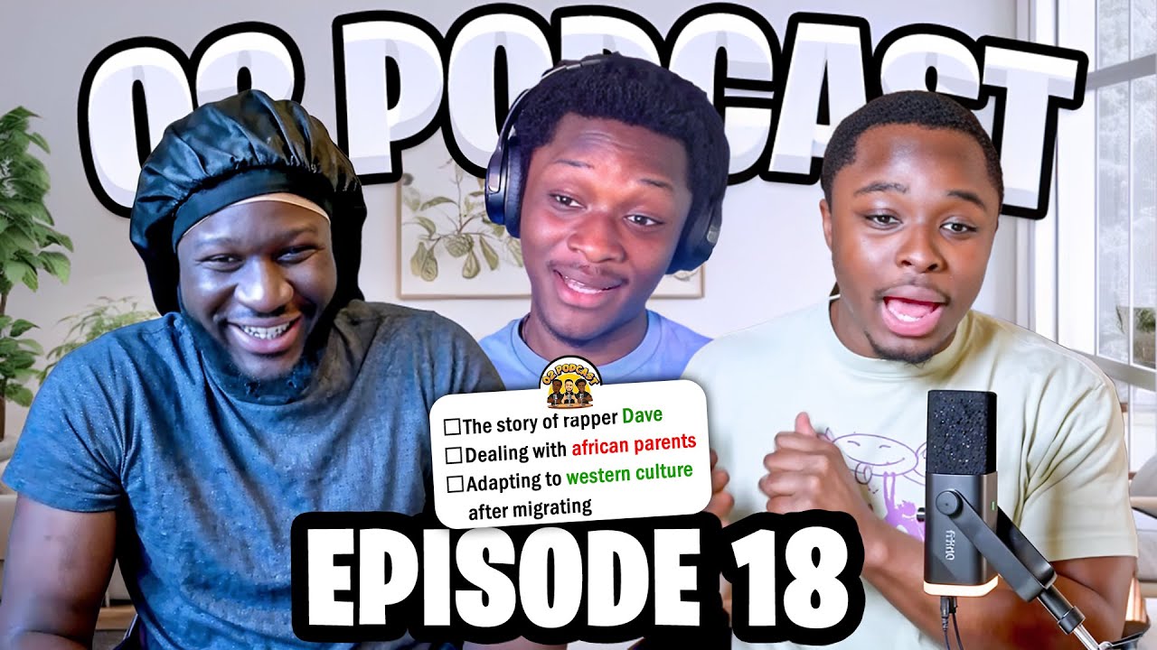 "OUR AFRICAN MOMS HAVE NEVER APOLOGIZED"| O2 Podcast | Episode 018