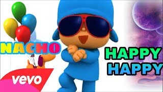 happy happy - Nacho ft los Mendoza (pocoyo) Resimi