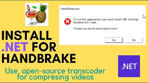Handbrake -- How to install .NET