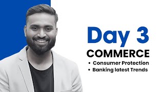 Banking Latest Trends | Consumer Protection  |Live Classes| Commerce | Day-3 | Shubham Jagdish | ISC