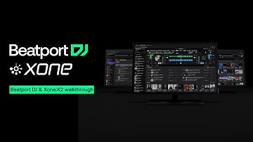 Beatport DJ & Xone:K2 Walkthrough