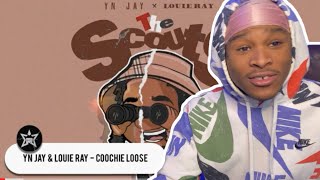 THEY DID IT AGAIN | YN JAY \& Louie Ray “Coochie Loose” ft Rio da yung Og REACTION”